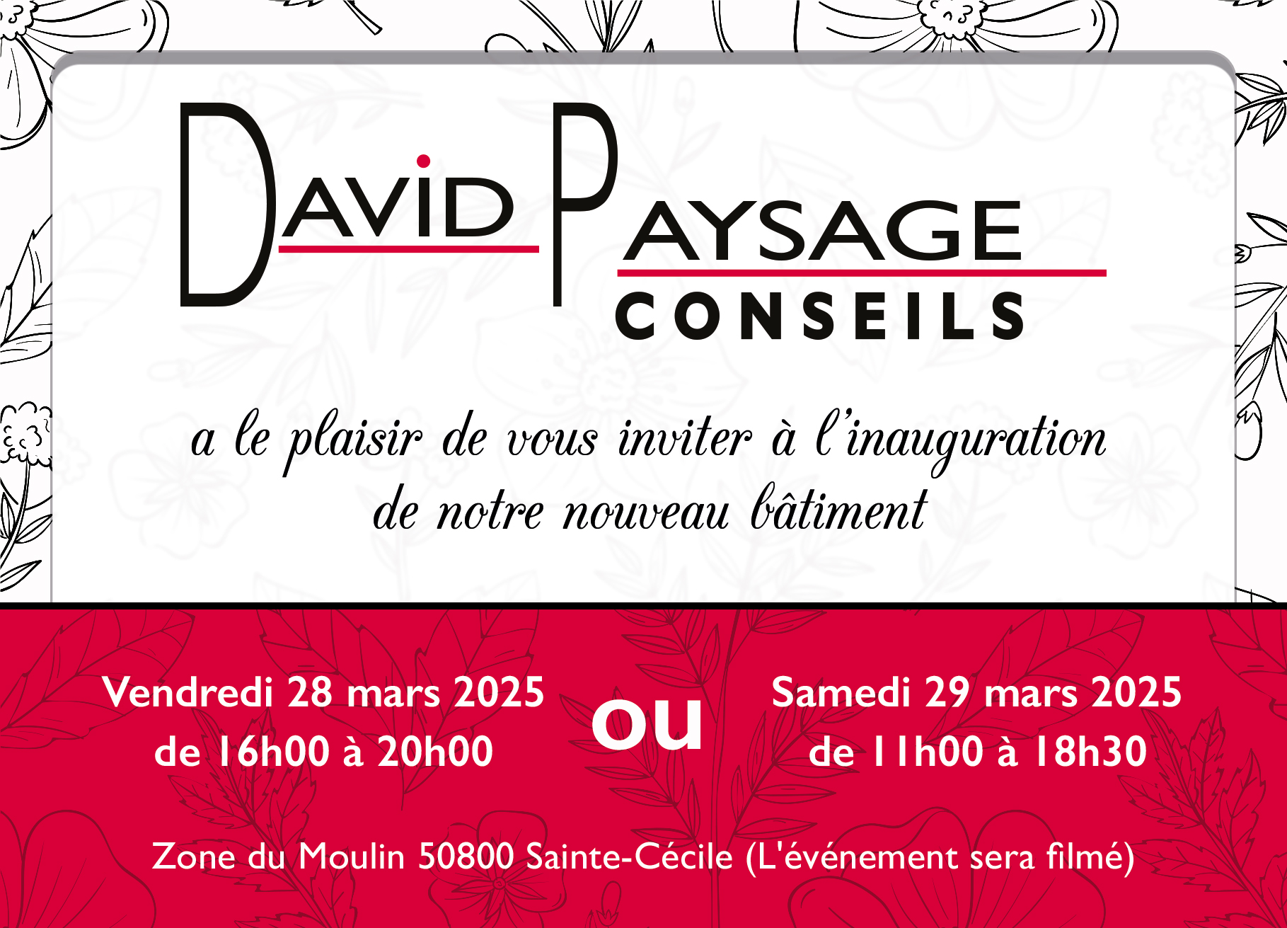 Communication visuelle & supports événementiels pour l’inauguration de David Paysage Conseils
